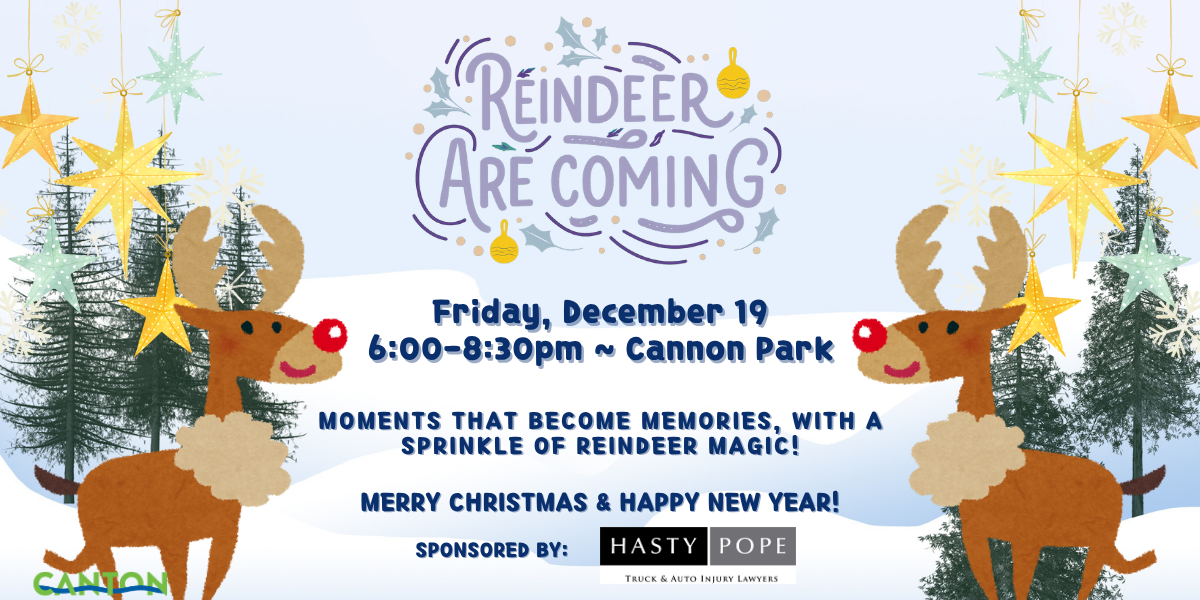 Reindeer are Coming!  2025